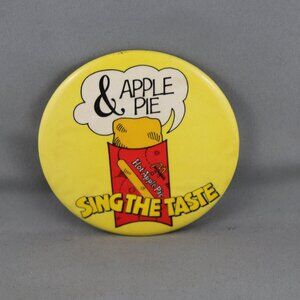 Vintage McDonalds Pin - Apple Pie Sing the Taste - Celluloid Pin